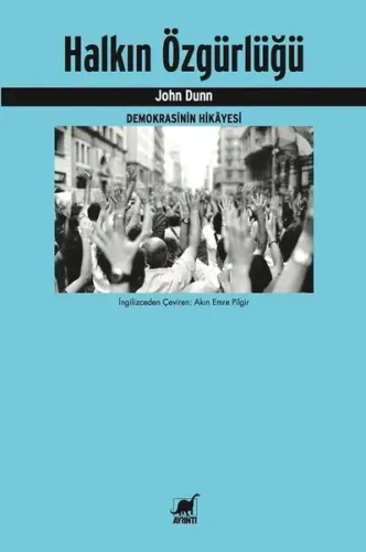 Halkın Özgürlüğü Demokrasinin Hikâyesi