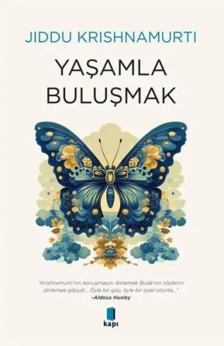 Yaşamla Buluşmak