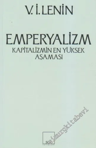 Emperyalizm: Kapitalizmin En Yüksek Aşaması -