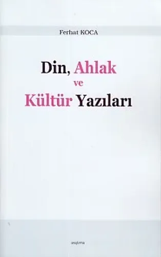 Din, Ahlak ve Kültür Yazıları
