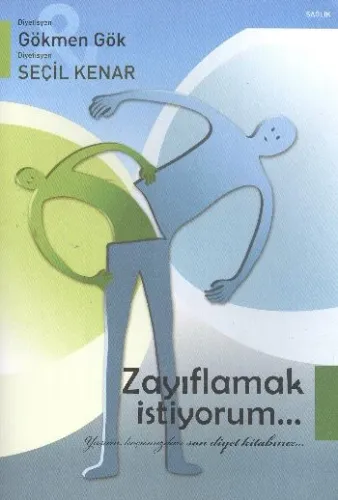 Zayıflamak İstiyorum Yaşam Koçunuzdan Son Diyet Kitabınız
