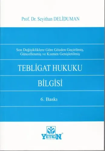 Tebligat Hukuku Bilgisi