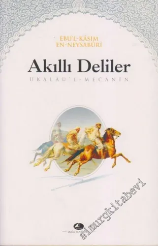 Akıllı Deliler Kitabı = Ukalau'l Mecanin -        2010