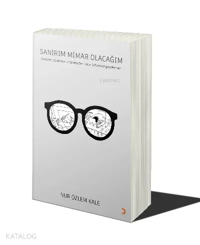 Sanırım Mimar Olacağım