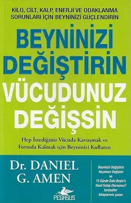Beyninizi Değiştirin Vücudunuz Değişsin