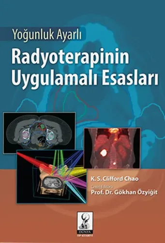 Yoğunluk Ayarlı Radyoterapinin Uygulamalı Esasları