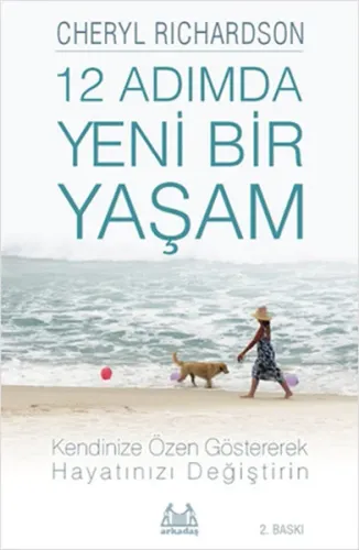 12 Adımda Yeni Bir Yaşam