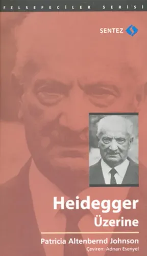 Heidegger Üzerine