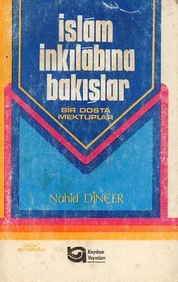 İslam İnkılabına Bakışlar