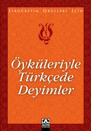 Öyküleriyle Türkçede Deyimler