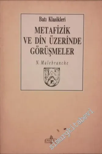 Metafizik ve Din Üzerinde Görüşmeler -        1990