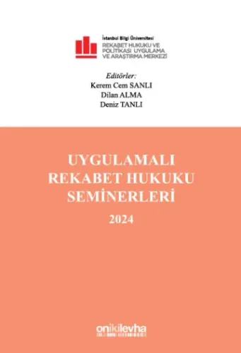 Uygulamalı Rekabet Hukuku Seminerleri 2024