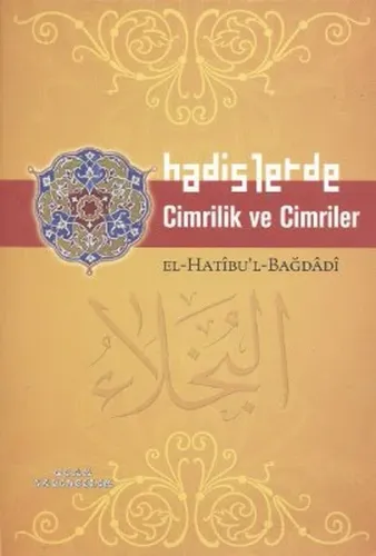 Hadislerde Cimrilik ve Cimriler
