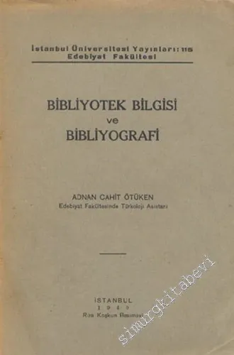 Bibliyotek Bilgisi ve Bibliyografi -        1940