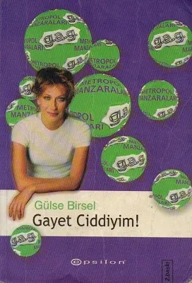 Gayet Ciddiyim!