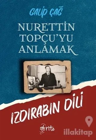 Nurettin Topçu'yu Anlamak
