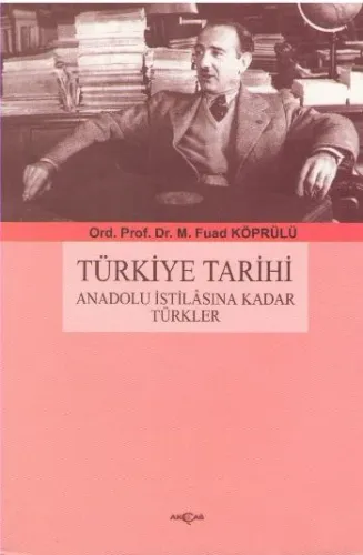 Türkiye Tarihi; Anadolu İstilasına Kadar Türkler