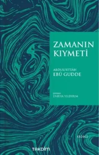 Zamanın Kıymeti (Pratik Baskı)
