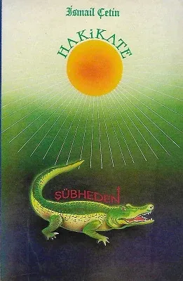 Şüpheden Hakikate