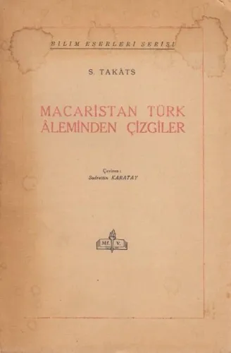 Macaristan Türk Âleminden Çizgiler