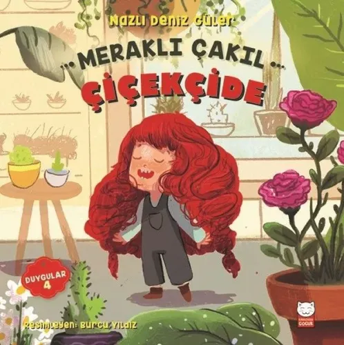 Meraklı Çakıl Çiçekçide-Duygular Serisi 4