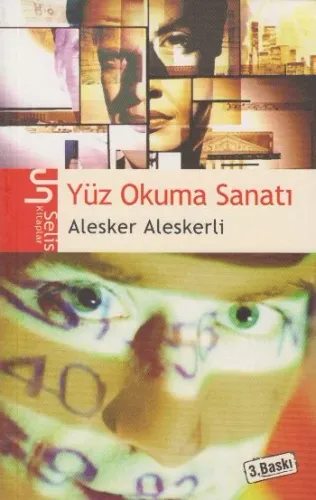 Yüz Okuma Sanatı