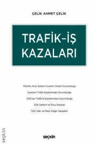 Trafik–İş Kazaları
