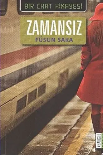 Zamansız; Bir Chat Hikayesi