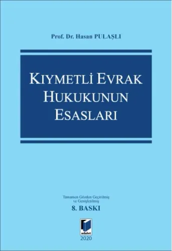 Kıymetli Evrak Hukukunun Esasları
