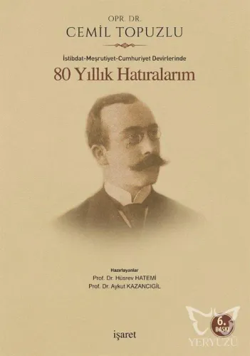 80 Yıllık Hatıralarım