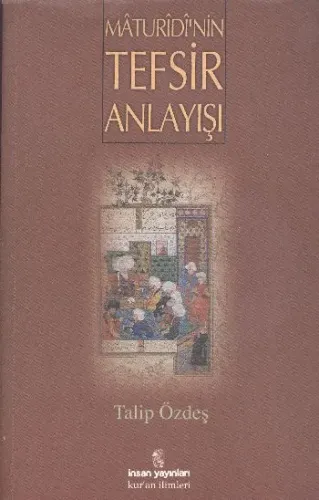 Maturidinin Tefsir Anlayışı