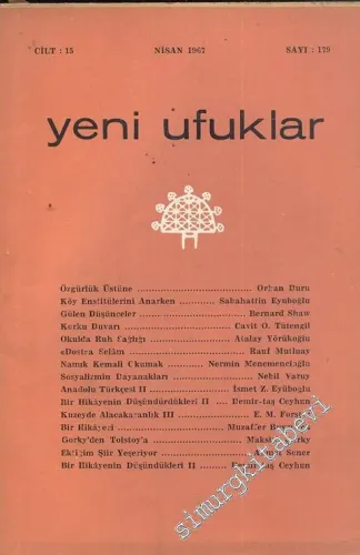 Yeni Ufuklar Aylık Sanat Fikir Dergisi - Sayı: 179, Nisan 1967       1967