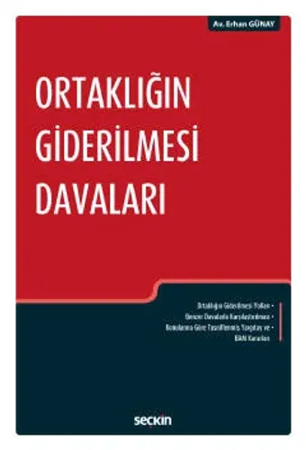 Ortaklığın Giderilmesi Davaları