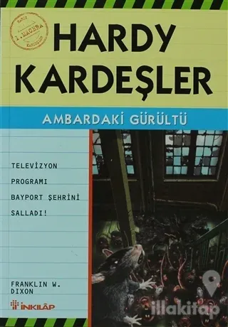 Hardy Kardeşler 1. Macera  Ambardaki Gürültü Televizyon Programı Bayport'u Vurdu!