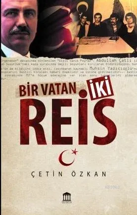 Bir Vatan İki Reis