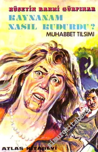 Kaynanam Nasıl Kudurdu ? Muhabbet Tılsımı -        1984