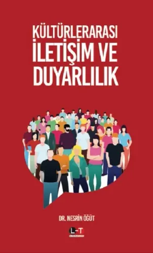 Kültürlerarası İletişim Ve Duyarlılık