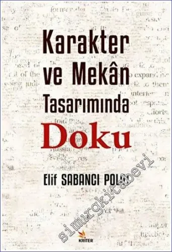 Karakter ve Mekân Tasarımında Doku -         2023