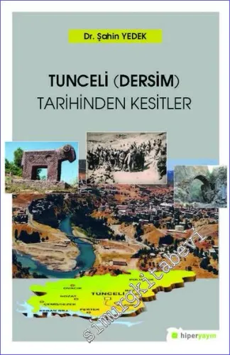 Tunceli (Dersim) Tarihinden Kesitler 1 -