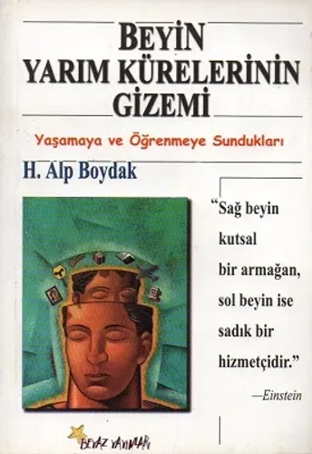 Beyin Yarım Kürelerinin Gizemi