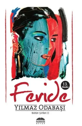 Bütün Şiirleri 2: Feride