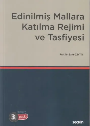 Edinilmiş Mallara Katılma Rejimi ve Tasfiyesi