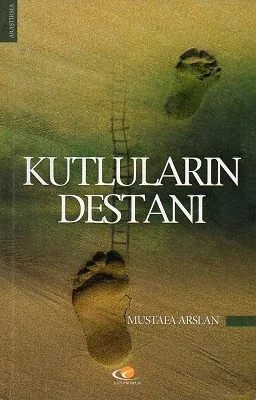 Kutluların Destanı
