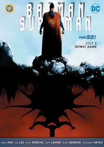 Batman Süperman Cilt 3 İkinci Şans