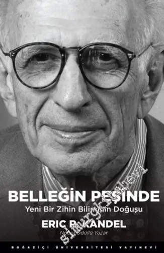 Belleğin Peşinde: Yeni Bir Zihin Biliminin Doğuşu -