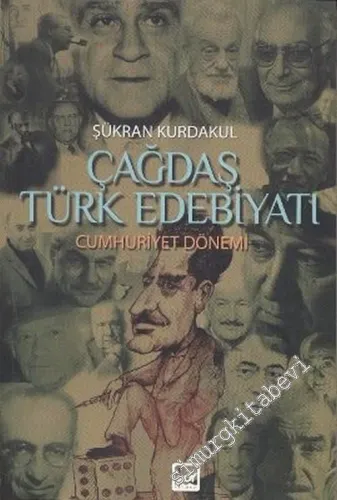 Çağdaş Türk Edebiyatı 2: Cumhuriyet Dönemi 1923 - 1950 -        1987