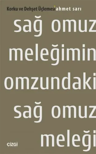 Sağ Omuz Meleğimin Omzundaki Sağ Omuz Meleği