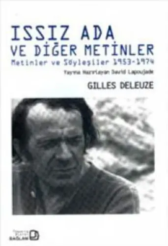Issız Ada ve Diğer Metinler; Metinler ve Söyleşiler 1953-1974