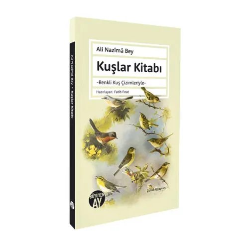 Kuşlar Kitabı Ali Nazîmâ [Bey]