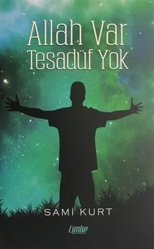 Allah Var Tesadüf Yok